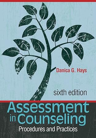 Assessment in Counseling Procedures and Practices 6th Edition