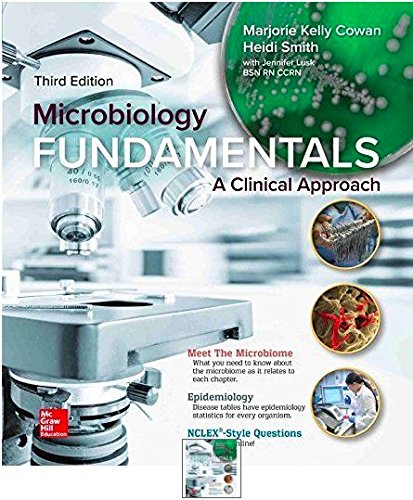 Microbiology Fundamentals A Clinical Approach 3rd Edition by Marjorie Kelly Cowan
