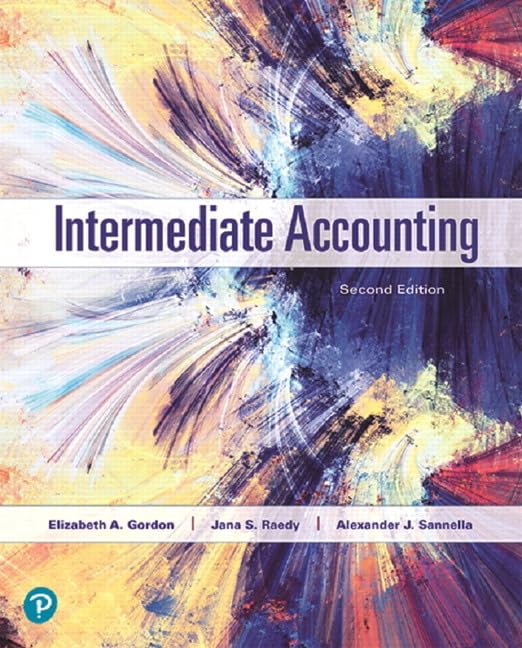 Intermediate Accounting 2nd Edition by Elizabeth A. Gordon