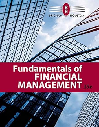 Fundamentals of Financial Management 15th Edition