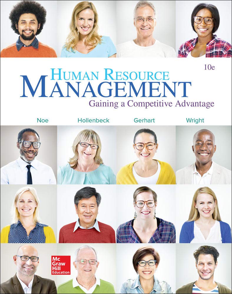 Human Resource Management 10th Edition by Raymond Noe and John Hollenbeck