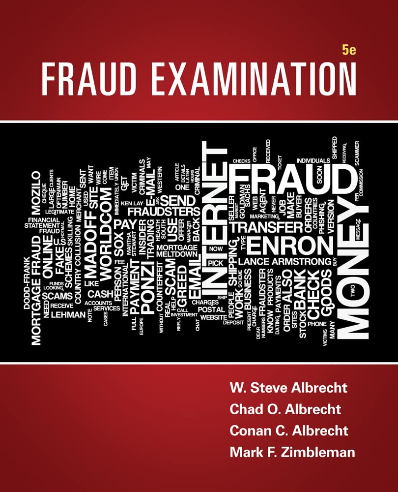 Fraud Examination 5th Edition by W. Steve Albrecht