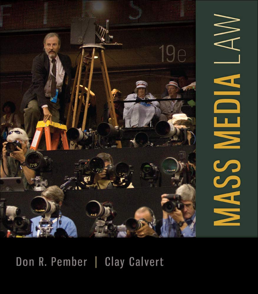 Mass Media Law 19th Edition by Pember