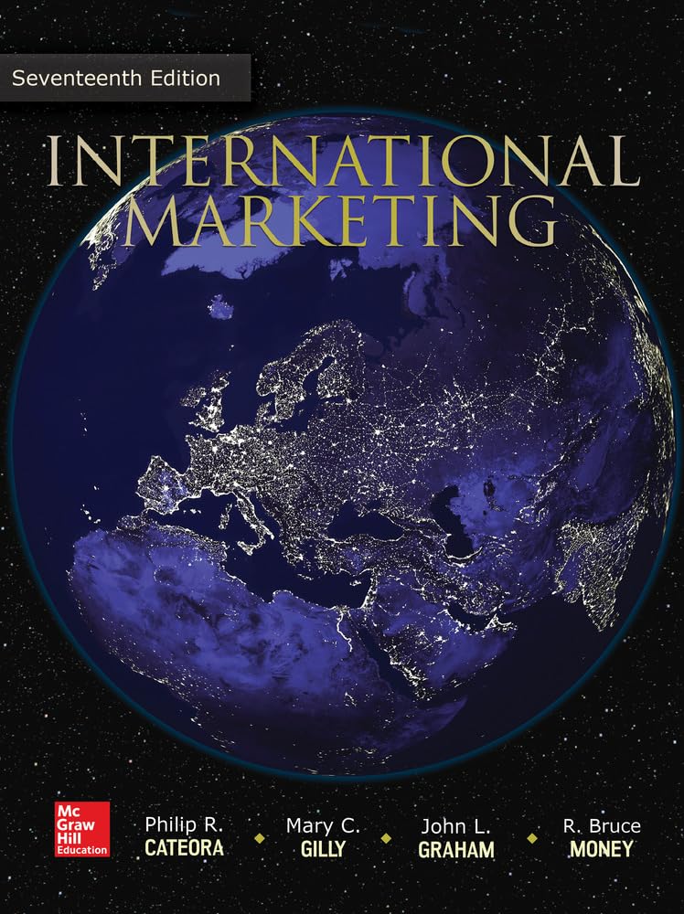 International Marketing (Irwin Marketing) 17th by Philip R. Cateora