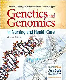 Genetics and Genomics in Nursing and Health Care 2nd Edition by Theresa A Beery