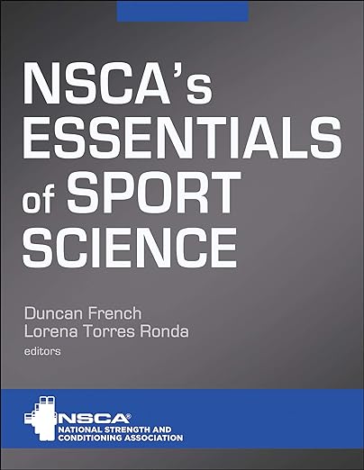 NSCA??s Essentials of Sports Science