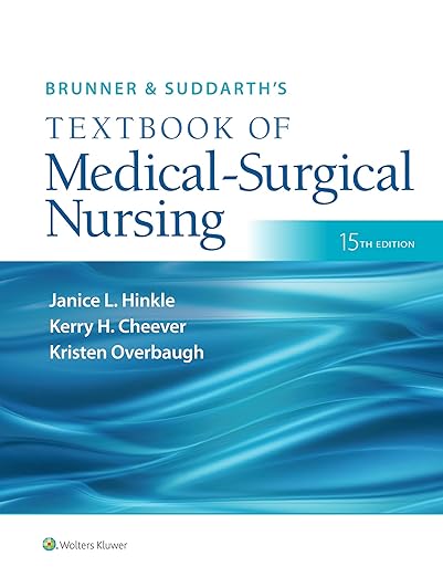 Brunner & Suddarth's Textbook of Medical-Surgical Nursing 15th