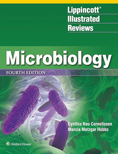 Lippincott Illustrated Reviews Microbiology 4th Edition