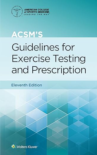 ACSM's Guidelines for Exercise 11th Edition