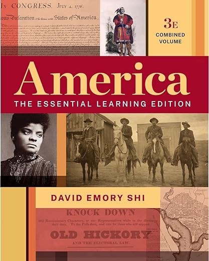 America The Essential Learning Edition 3th Edition