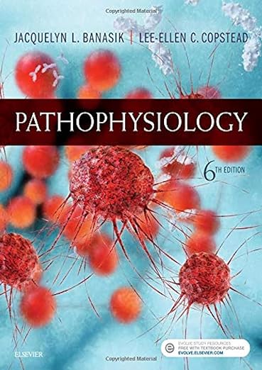 Pathophysiology 6th Edition by Lee-Ellen C. Copstead