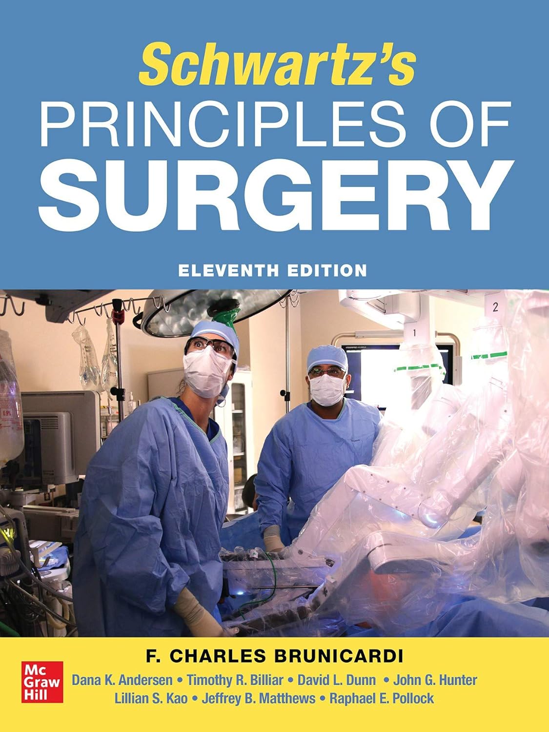 Schwartz??s Principles of Surgery 11th edition