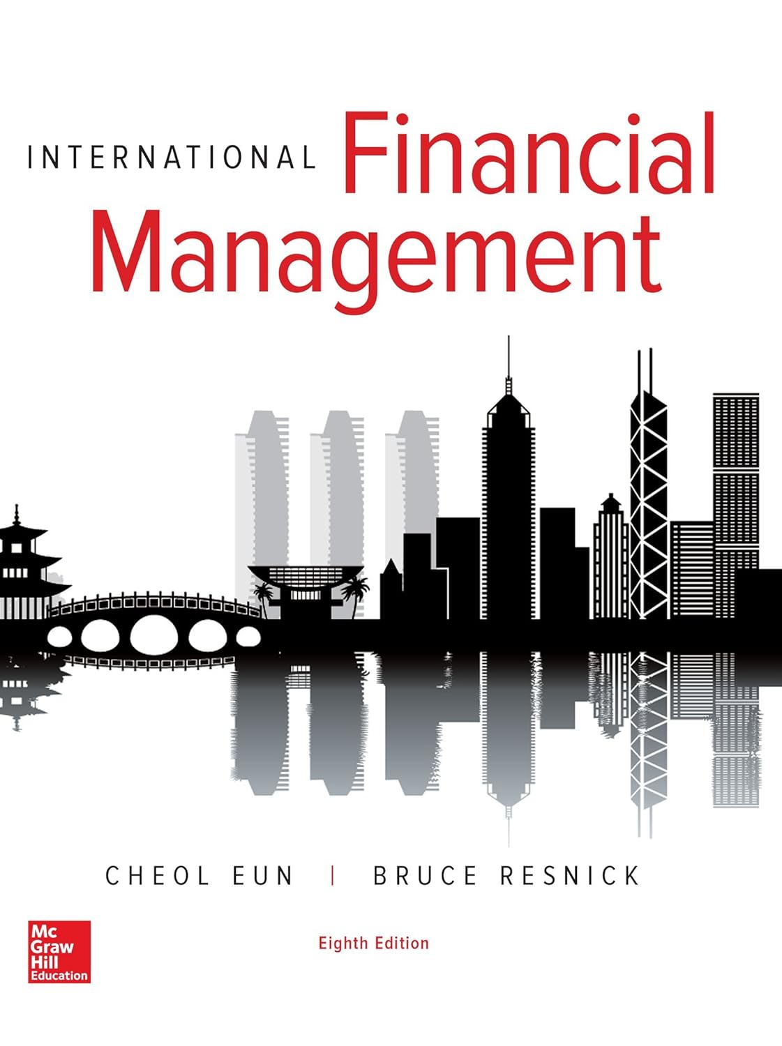 International Financial Management 8th Edition- Cheol Eun