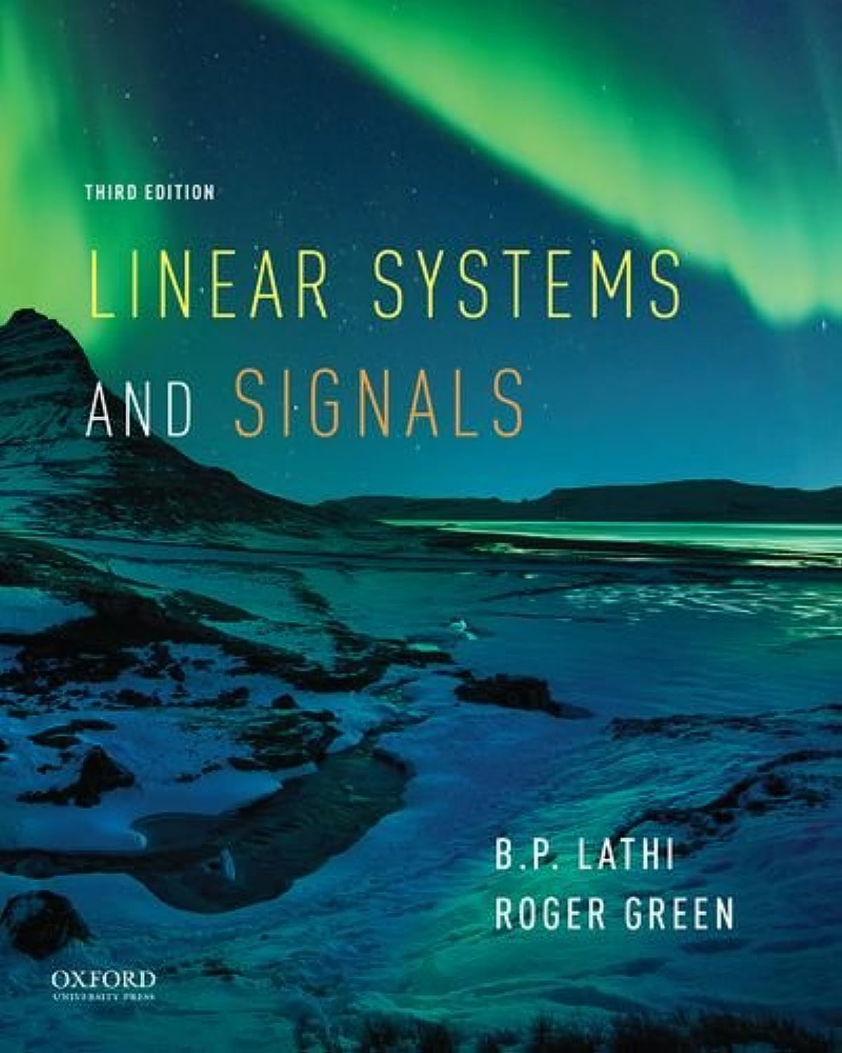 Linear Systems and Signals 3rd Edition by B.P. Lathi