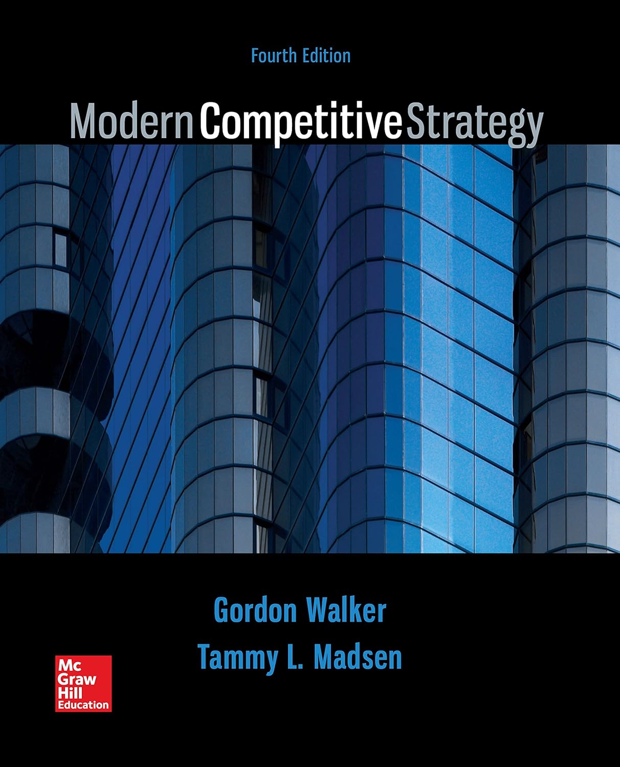 Modern Competitive Strategy (Irwin Management) 4th Edition