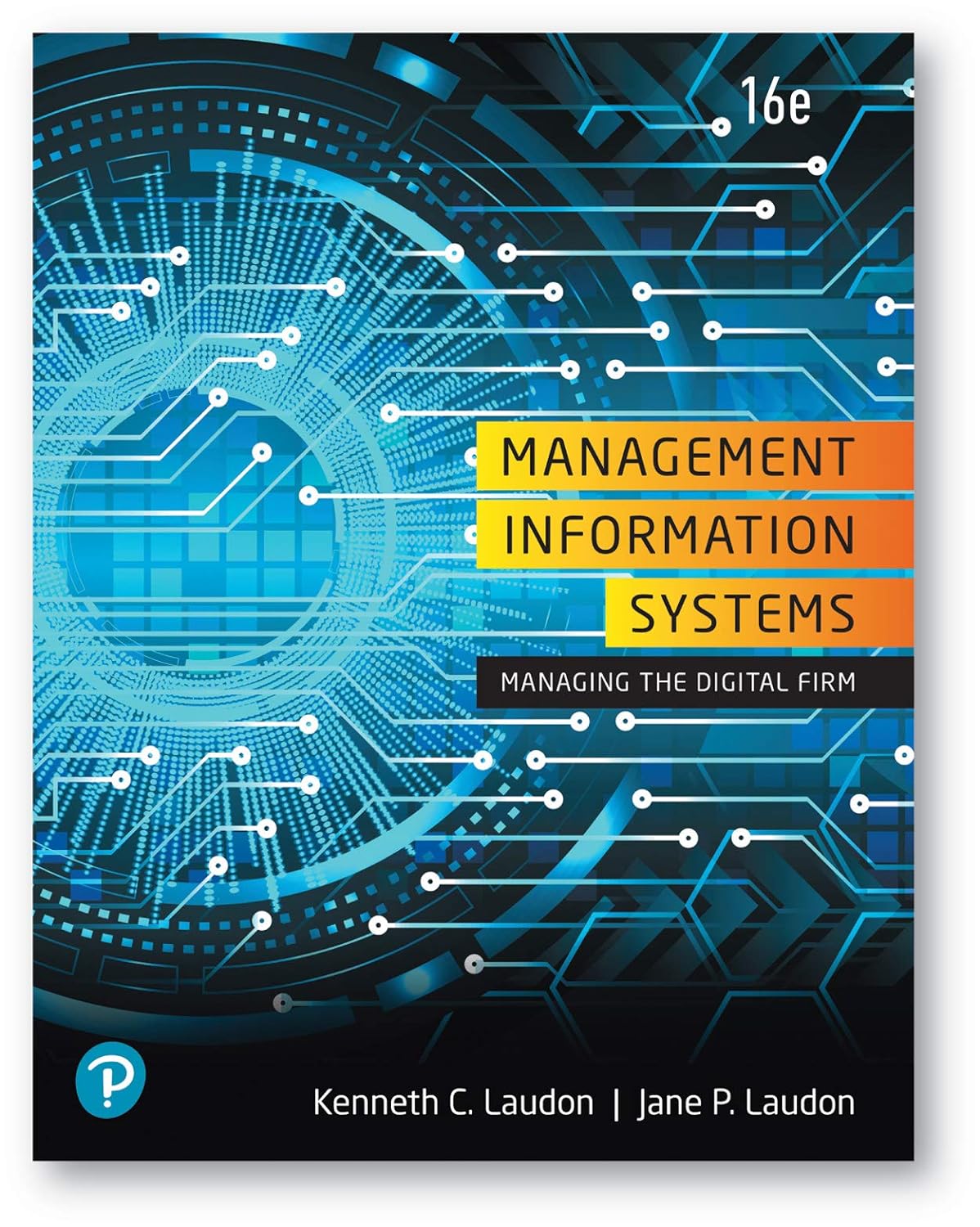 Management Information Systems 16th Edition
