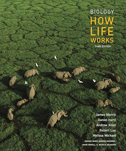 Biology How Life Works 3rd Edition