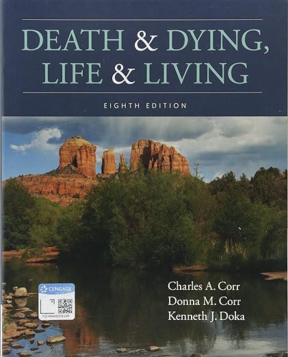Death & Dying, Life & Living 8th Edition