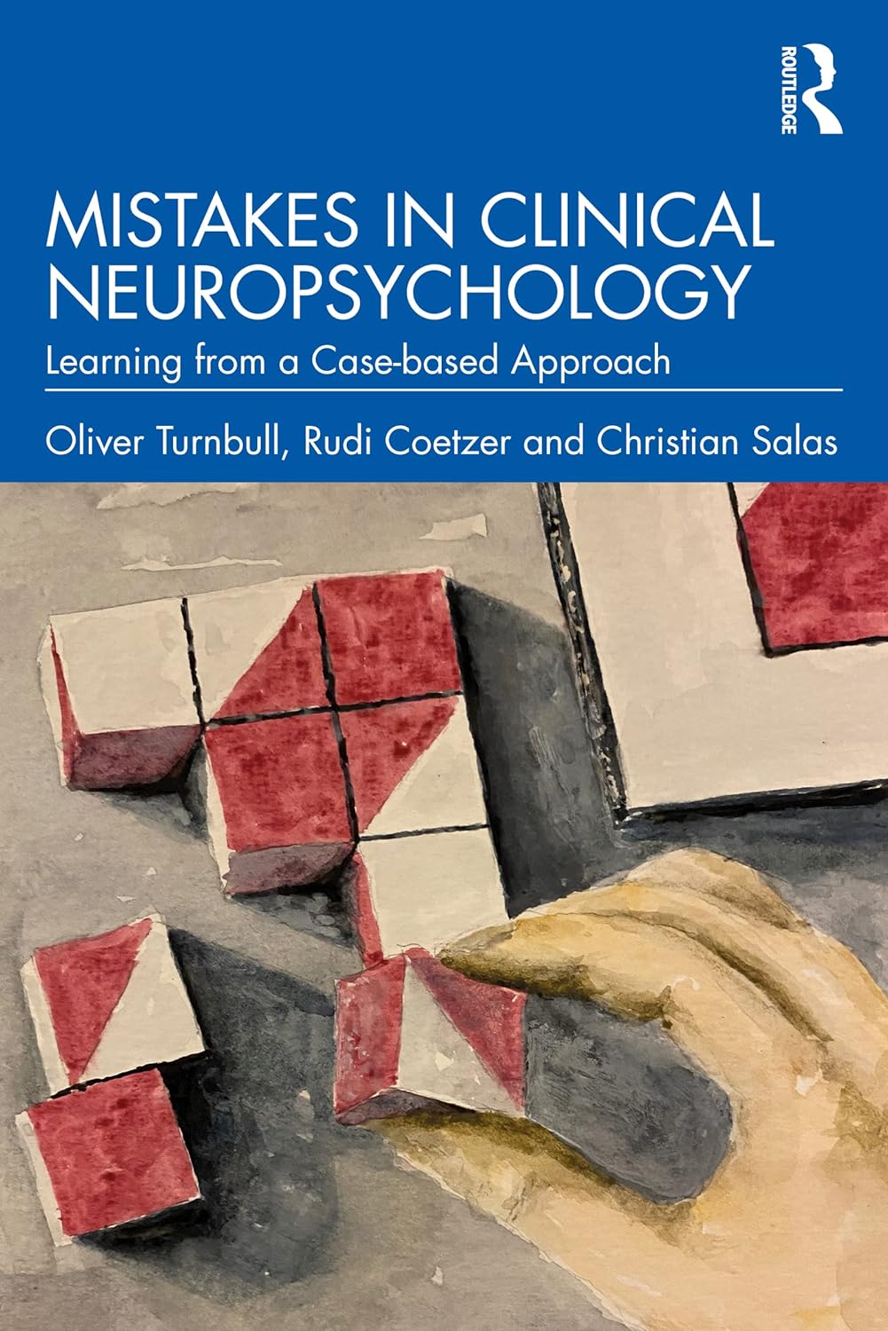 Mistakes in Clinical Neuropsychology Learning from a Case-based Approach (2023)