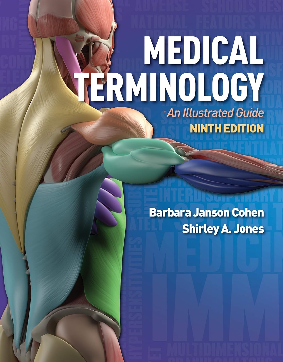 Medical Terminology An Illustrated Guide 9th Edition by Barbara Janson Cohen and Shirley A Jones