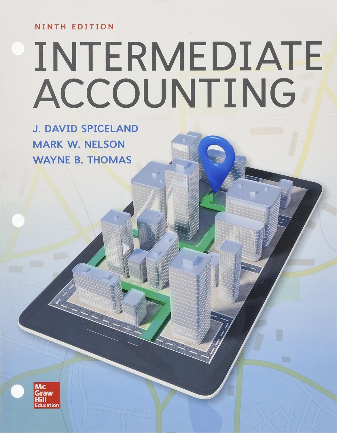 Intermediate Accounting 9th Edition by Spiceland