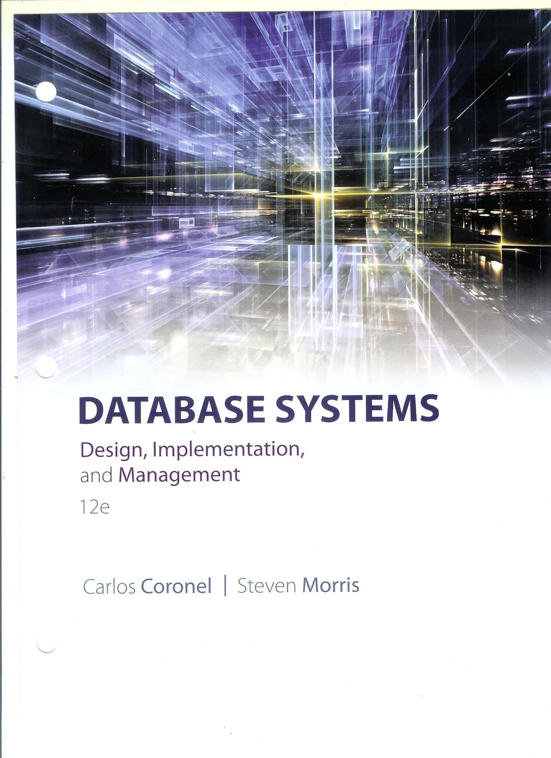 Database Systems Design, Implementation, & Management 12th Edition by Carlos Coronel