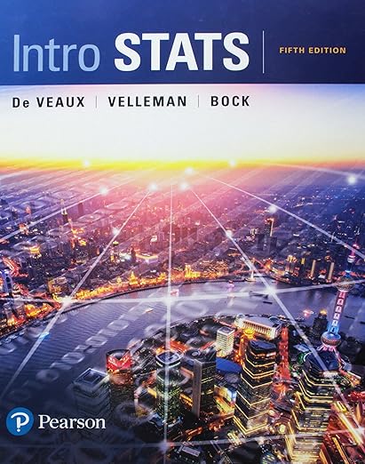 Intro Stats 5th Edition by Richard D. De Veaux