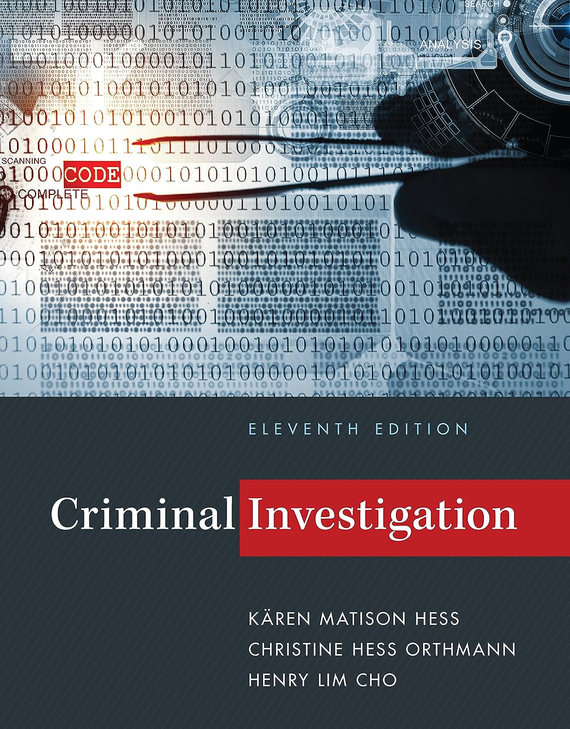 Criminal Investigation 11th Edition by K?ren M. Hess
