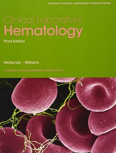 Clinical Laboratory Hematology 3rd Edition by Shirlyn B. McKenzie Ph.D. CLS