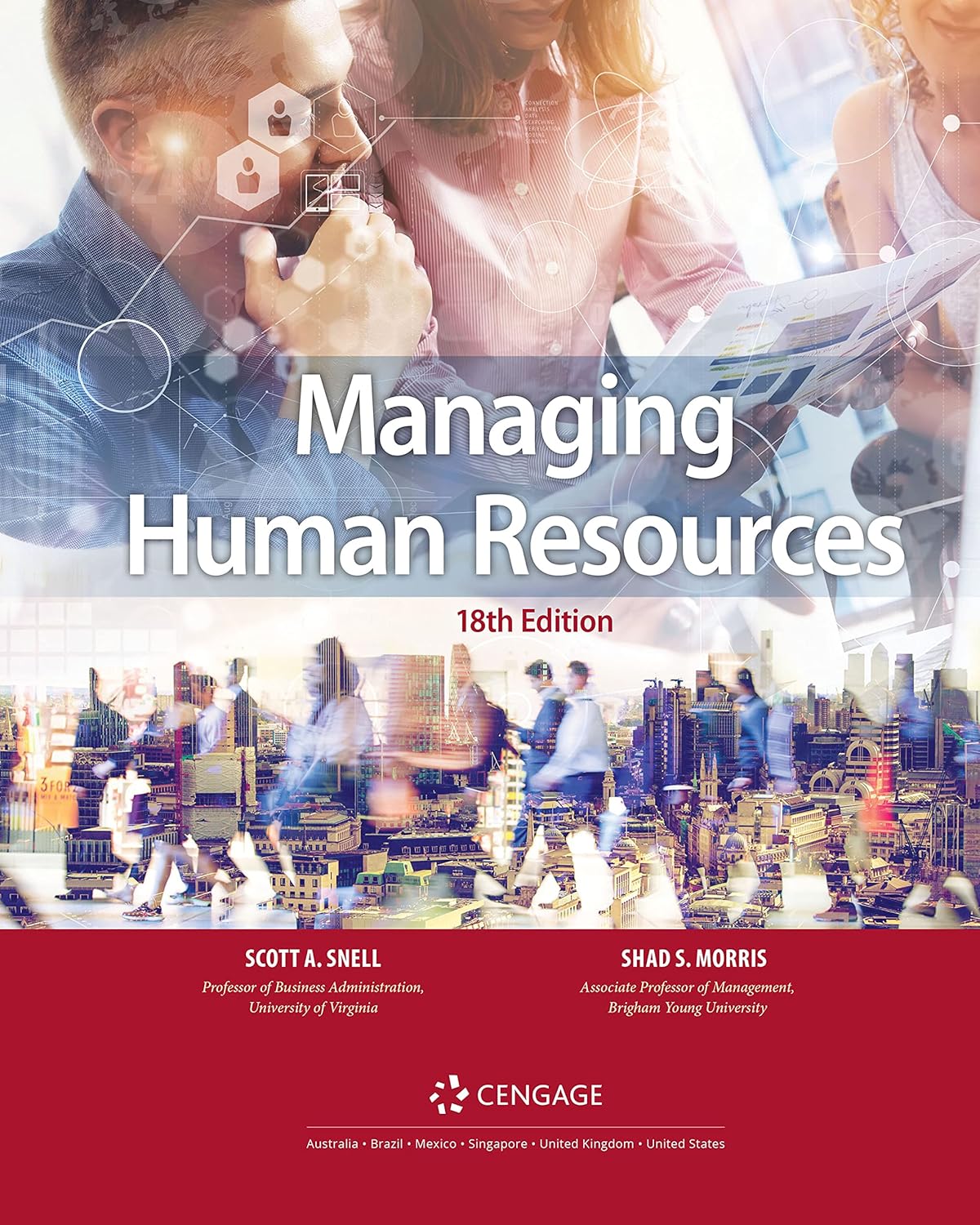Managing Human Resources,18th Edition by Scott Snell