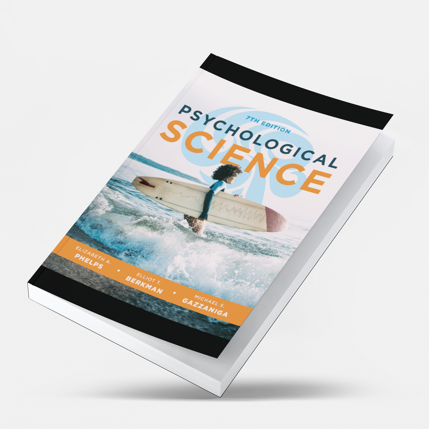 Psychological Science 7th Edition