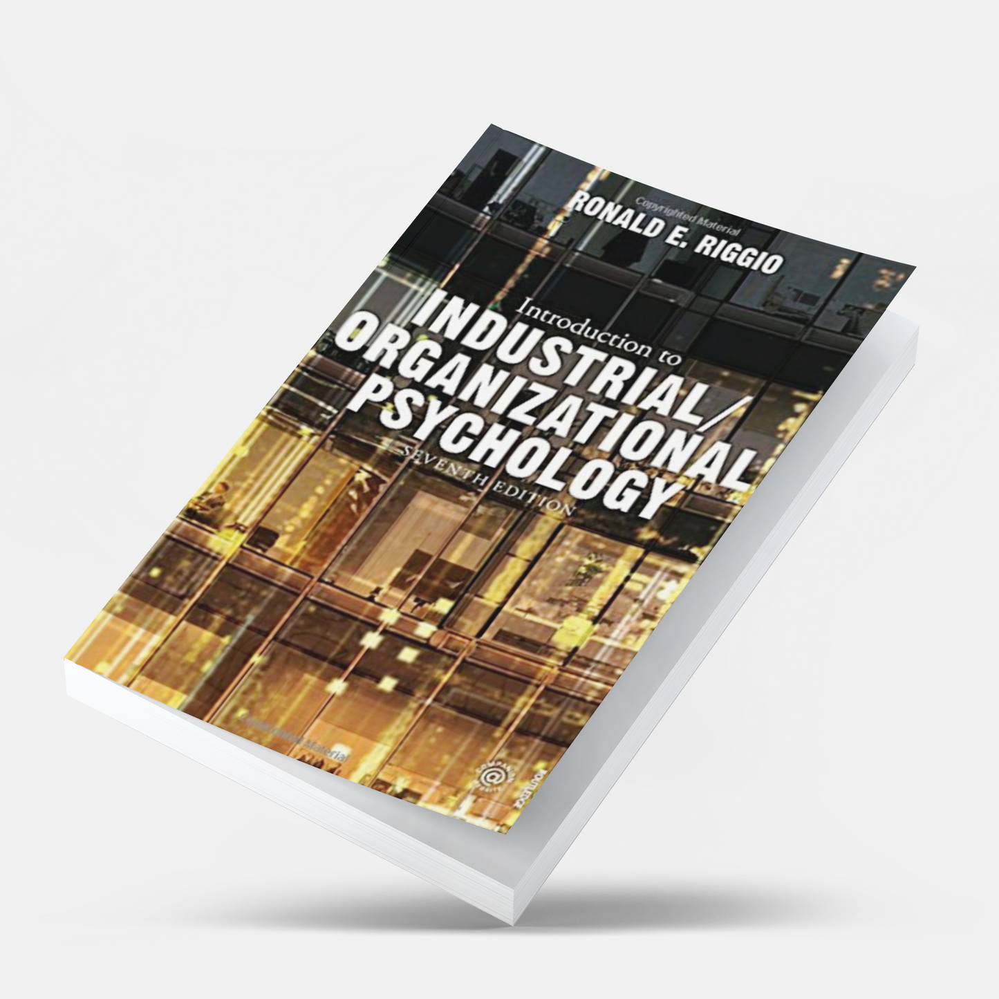 (eBook PDF) Introduction to Industrial Organizational Psychology 7th Edition