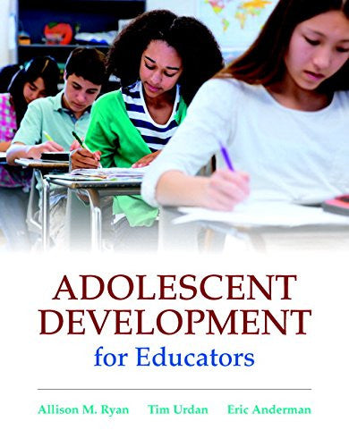 Adolescent Development for Educators by Allison M Ryan