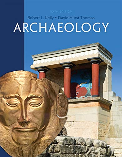Archaeology 6th edition - 6th Edition