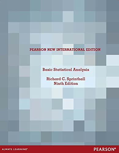 Basic Statistical Analysis: Pearson New International Edition
