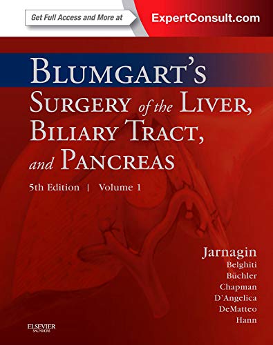 Blumgart's Surgery of the Liver, Pancreas and Biliary Tract - 1st Edition