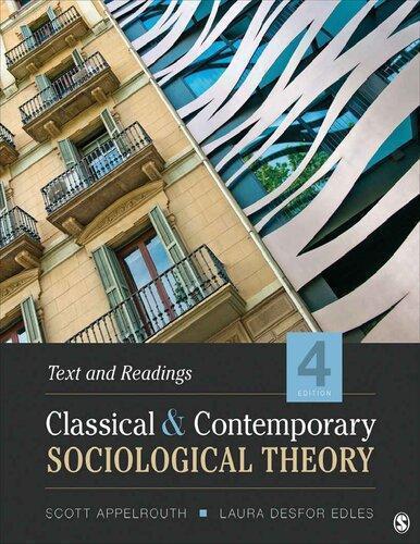 Classical And Contemporary Sociological Theory 4Th Edition