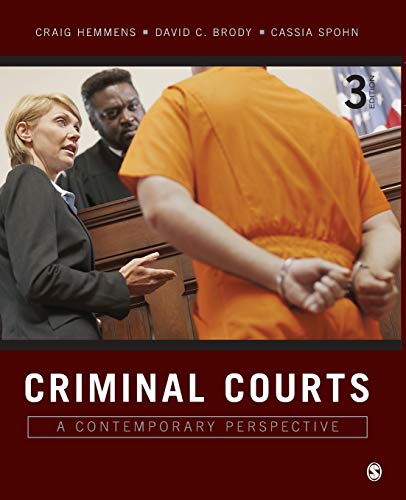 Criminal Courts: A Contemporary Perspective - 3rd Edition