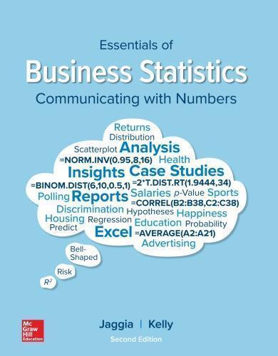 Essentials Of Business Statistics Communicating With Numbers 2Nd Editi ...