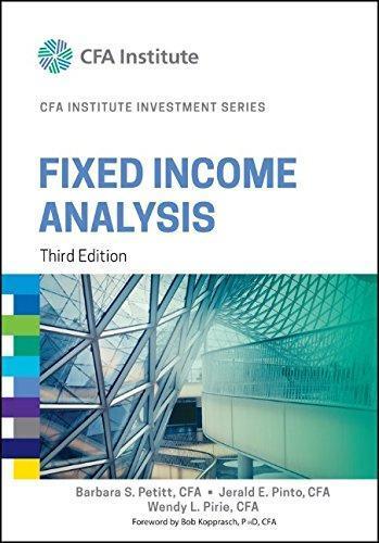 Fixed Income Analysis 3Rd Edition