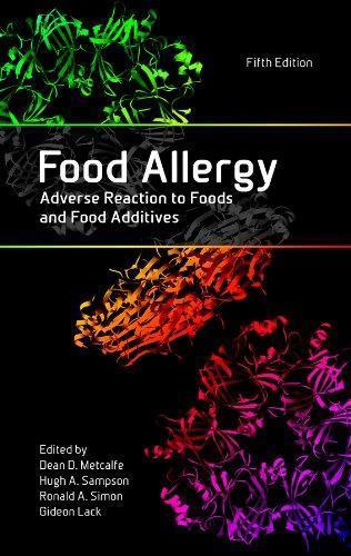 Food Allergy Adverse Reaction To Foods And Food Additives 5Th Edition