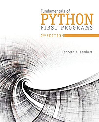 Fundamentals of Python: First Programs, 2nd Edition - 2nd Edition