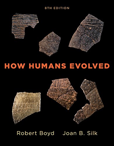 How Humans Evolved, 8th Edition - 8th Edition