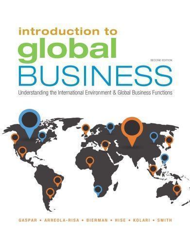 Introduction to Global Business: Understanding the International Environment & Global Business Functions 2nd Edition