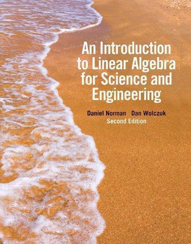 Introduction To Linear Algebra For Science And Engineering 2Nd Edition