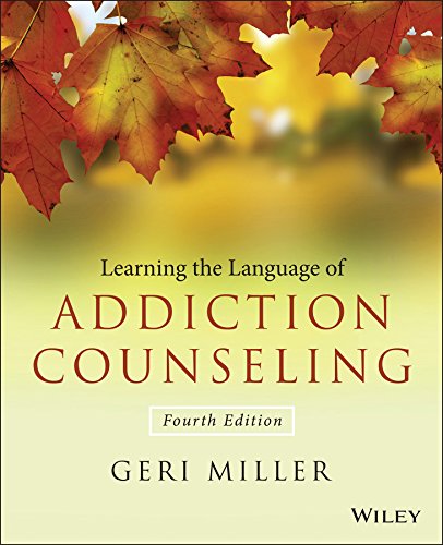Learning the Language of Addiction Counseling - 4th Edition