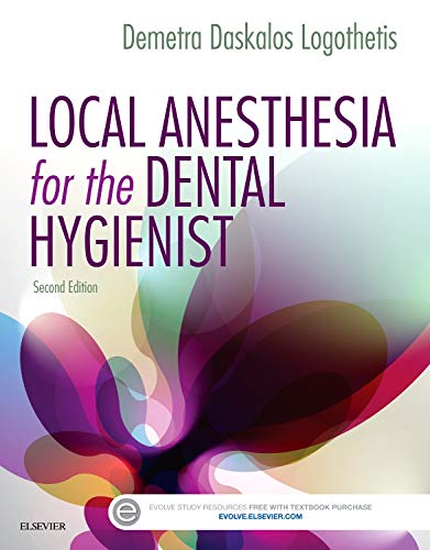 Local Anesthesia for the Dental Hygienist - 2nd Edition