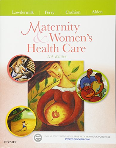 Maternity and Women's Health Care - 11th Edition