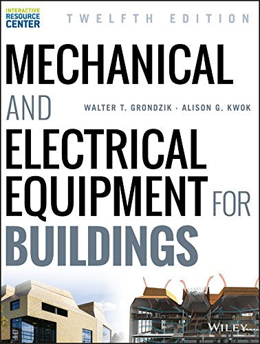 Mechanical and Electrical Equipment for Buildings - 12th Edition