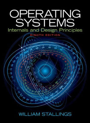 Operating Systems: Internals and Design Principles